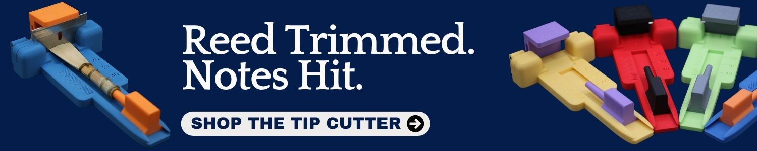 A banner showing 3d printed tip cutters for bassoon reeds, and the text "Reed Trimmed. Notes Hit. Shop the tip cutter."