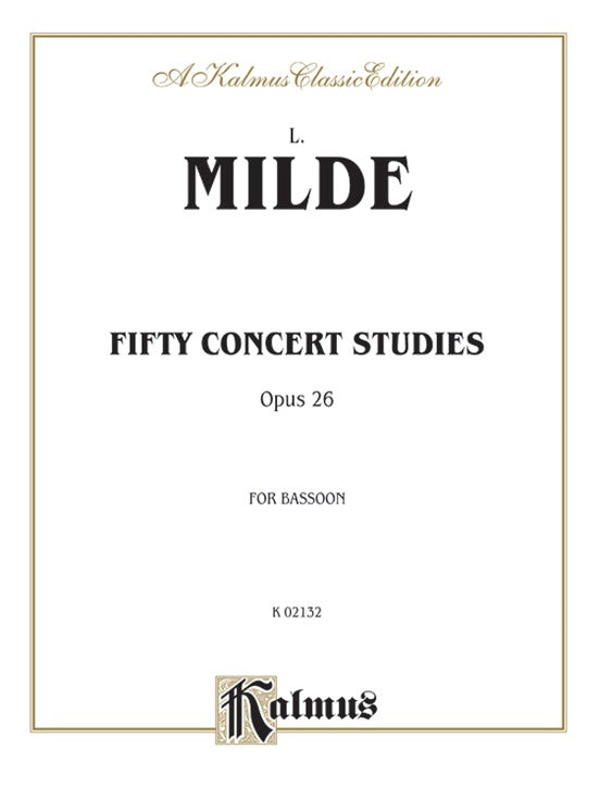 Milde 50 Concert Studies for Bassoon, Opus 26, Kalmus Edition Alfred